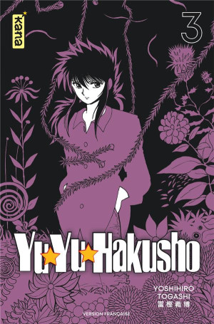 Kana Yuyu hakusho - star edition tome 3