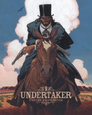 Dargaud Undertaker - L'art de Ralph Meyer