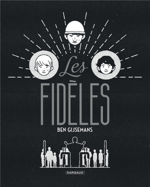 Dargaud Les fidèles