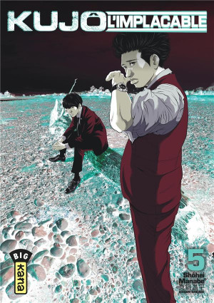 Kana Kujô l'implacable tome 5
