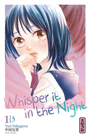 Kana Whisper it in the night tome 1