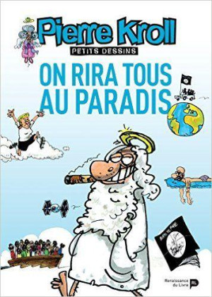 RENAISSANCE DU LIVRE on rira tous au paradis