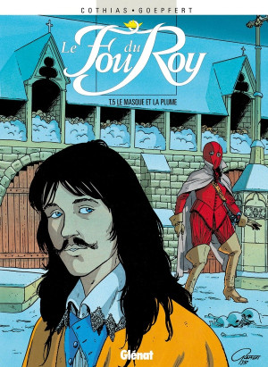 Glénat le fou du roy tome 5 - le masque et la plume