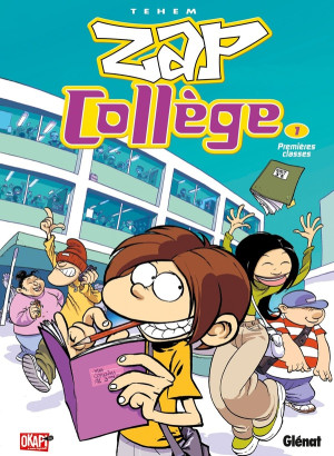 Glénat zap collège tome 1 - premières classes