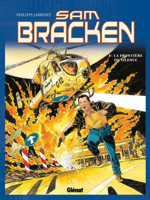 Glénat sam bracken tome 1 - la frontière du silence
