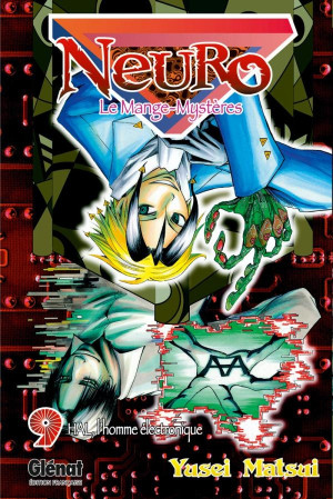 Glénat neuro, le mange-mystères tome 9 - le mange-mystères
