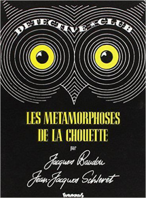 FUTUROPOLIS les métamorphoses de la chouette