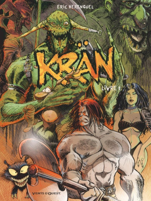 Vents d'Ouest Krän le barbare - intégrale tome 1