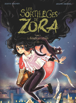 Vents d'Ouest Les sortilèges de Zora tome 2