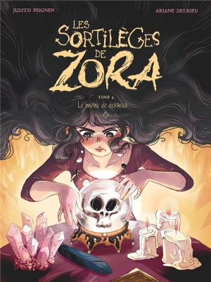 Vents d'Ouest Les sortilèges de Zora tome 4