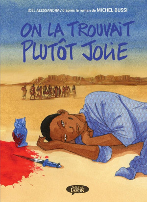 Michel Lafon On la trouvait plutôt jolie