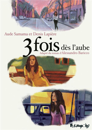 FUTUROPOLIS 3 fois dès l'aube