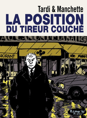 FUTUROPOLIS La position du tireur couché (version poche)