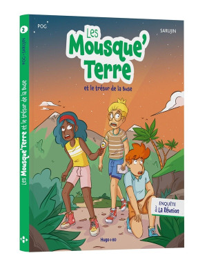 Hugo BD Les Mousque'Terre et le trésor de La Buse - Enquête à La Réunion