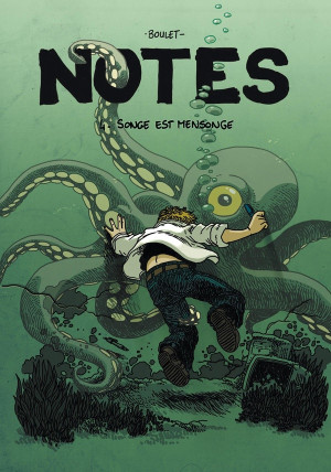 Delcourt notes tome 4 - songe est mensonge
