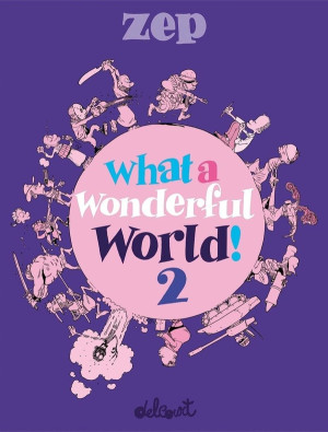 Delcourt What a wonderful world ! tome 2