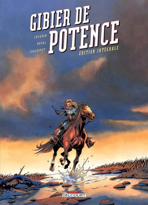 Delcourt Gibier de potence - intégrale