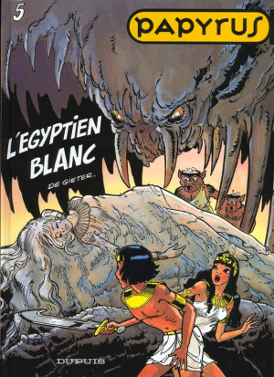 Dupuis papyrus tome 5 - l'égyptien blanc