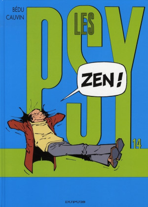 Dupuis les psy tome 14 - Zen