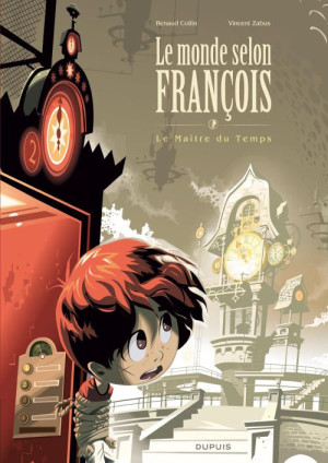 Dupuis le monde selon françois tome 3 - grand format - le maître du temps