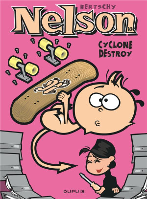 Dupuis Nelson tome 10 - Cyclone destroy