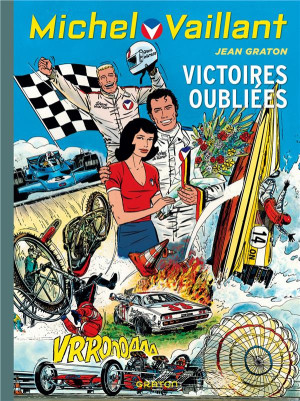 Dupuis Michel Vaillant tome 60 - victoires oubliées