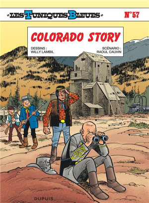 Dupuis Les tuniques bleues tome 57 - Colorado story