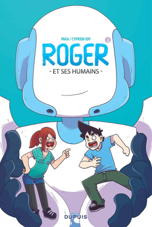 Dupuis Roger et ses humains tome 1