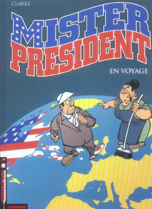 LOMBARD mister président tome 2 - en voyage