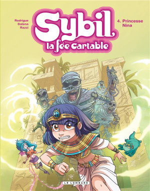 Éditions du Lombard Sybil la fée cartable tome 4 - princesse Nina