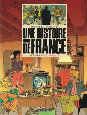 Éditions du Lombard Une histoire de France tome 3