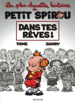 Dupuis Les plus chouettes histoires du Petit Spirou tome 2