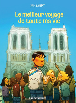 Rue de Sèvres Le meilleur voyage de toute ma vie