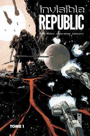HiComics Invisible republic tome 1