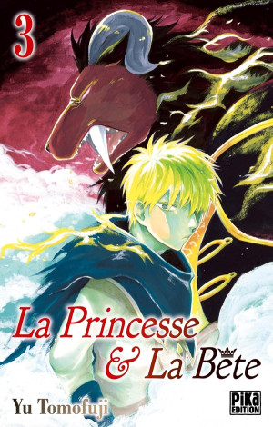 PIKA La princesse et la bête tome 3