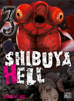 PIKA Shibuya hell tome 3
