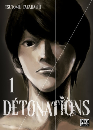 Pika Édition Détonations tome 1