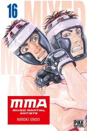 Pika Édition MMA - Mixed Martial Artists tome 16