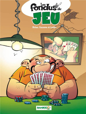 Bamboo les fondus du jeu tome 1