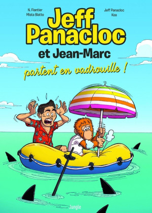 Éditions Jungle Jeff Panacloc et Jean-Marc tome 2