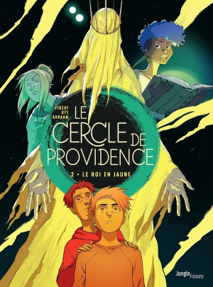JUNGLE Le cercle de Providence tome 2