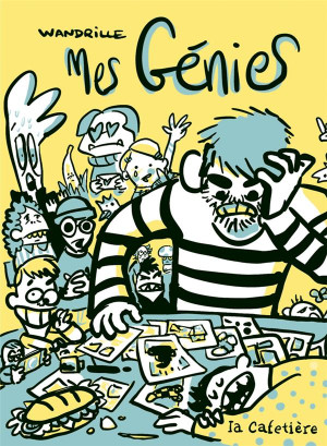 La Cafetiere Mes génies - Leurs pareils à deux fois ne se font pas connaître