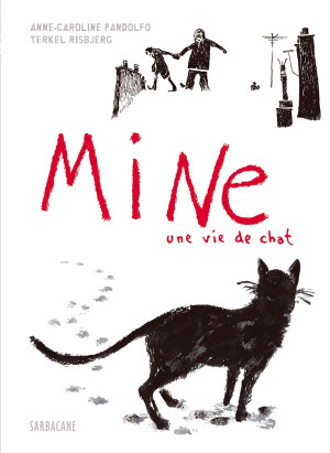 SARBACANE mine, une vie de chat