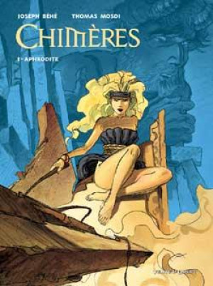 Vents d'Ouest chimères tome 1 - aphrodite