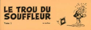 HIBOU le trou du souffleur tome 1