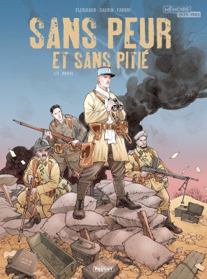 Editions Paquet Sans peur et sans pitié tome 1