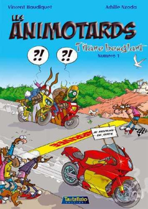 TARTAMUDO les animotards tome 1 - titane beuglant