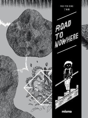 MISMA Road to nowhere tome 1