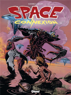 Glénat Space connexion tome 2