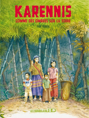 Fourmiliere Bd karennis tome 1 - comme des ombres sur la terre